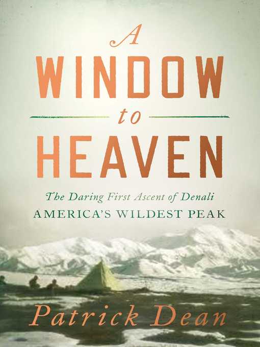 Title details for A Window to Heaven by Patrick Dean - Wait list